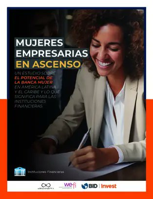 🌟 Descubre el informe "Mujeres empresarias en ascenso" de <a href="/BIDInvest/">BID Invest - IDB Invest</a>. Este estudio analiza el potencial del mercado femenino en el sector financiero en LAC, y su impacto en la inclusión financiera. ¡Imprescindible para entender el panorama actual! 📊👩💼 idbinvest.org/es/publicacion…