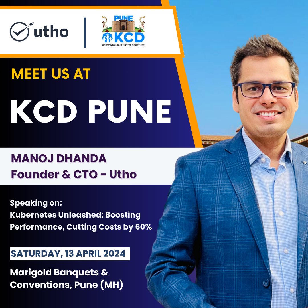 uthocloud's tweet image. Meet us at @kcd_pune! Come hear from Mr. @manoj.dhanda Dhanda ☁️ Dhanda, Founder and CTO - Utho, speaking on &quot;Kubernetes Unleashed: Boosting Performance, Cutting Costs by 60%.&quot;

📆 Date: 13 April 2024
📍 Marigold Banquets &amp;amp; Conventions, Pune (MH)

#KCDPune #TechEvent2024
