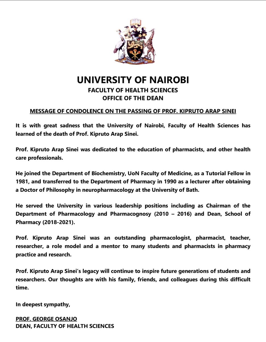 Saddened by the passing of Prof. Kipruto Arap Sinei, former Dean, UoN School of Pharmacy. He was a wonderful person, outstanding pharmacologist, pharmacist, teacher and researcher. We will sorely miss him. May his soul rest in peace.