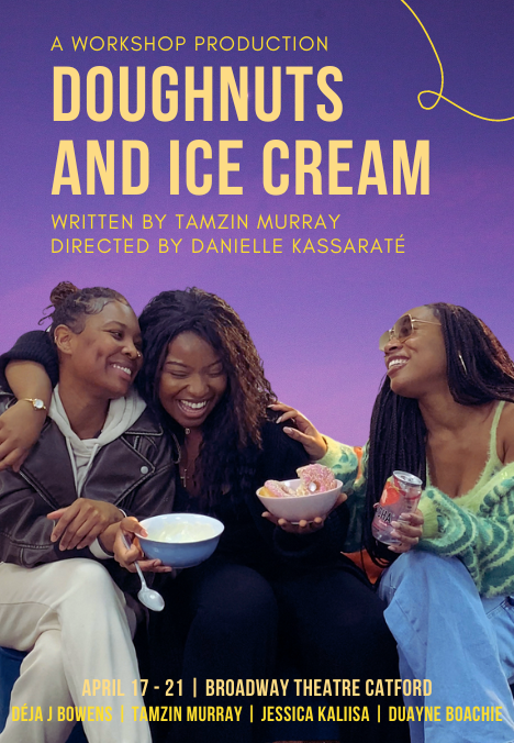 NEW SHOW ALERT 🚨 DOUGHNUTS & ICE CREAM By Tamzin Murray APRIL 17TH - APRIL 21ST 🎭🍩🍨 📍 BROADWAY CATFORD THEATRE! TICKETS ON SALE NOW! 🎟️ broadwaytheatre.org.uk/events/doughnu…