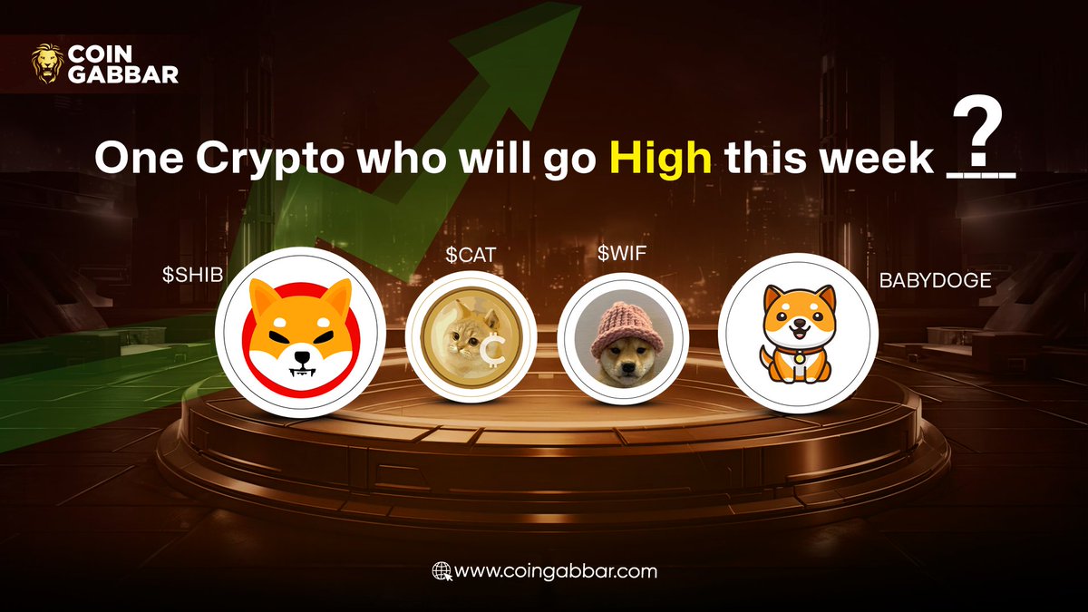 One Crypto who will go High in this week ______? 🚀

▶️ $SHIB
▶️ $CAT
▶️ $WIF
▶️ #BABYDOGE

#memecoins #ShibaInu #shibaArmy #catecoin #dogwifcoin #babydogecoin #crypto #CoinGabbar #Memecoin2024 #cryptocurrency