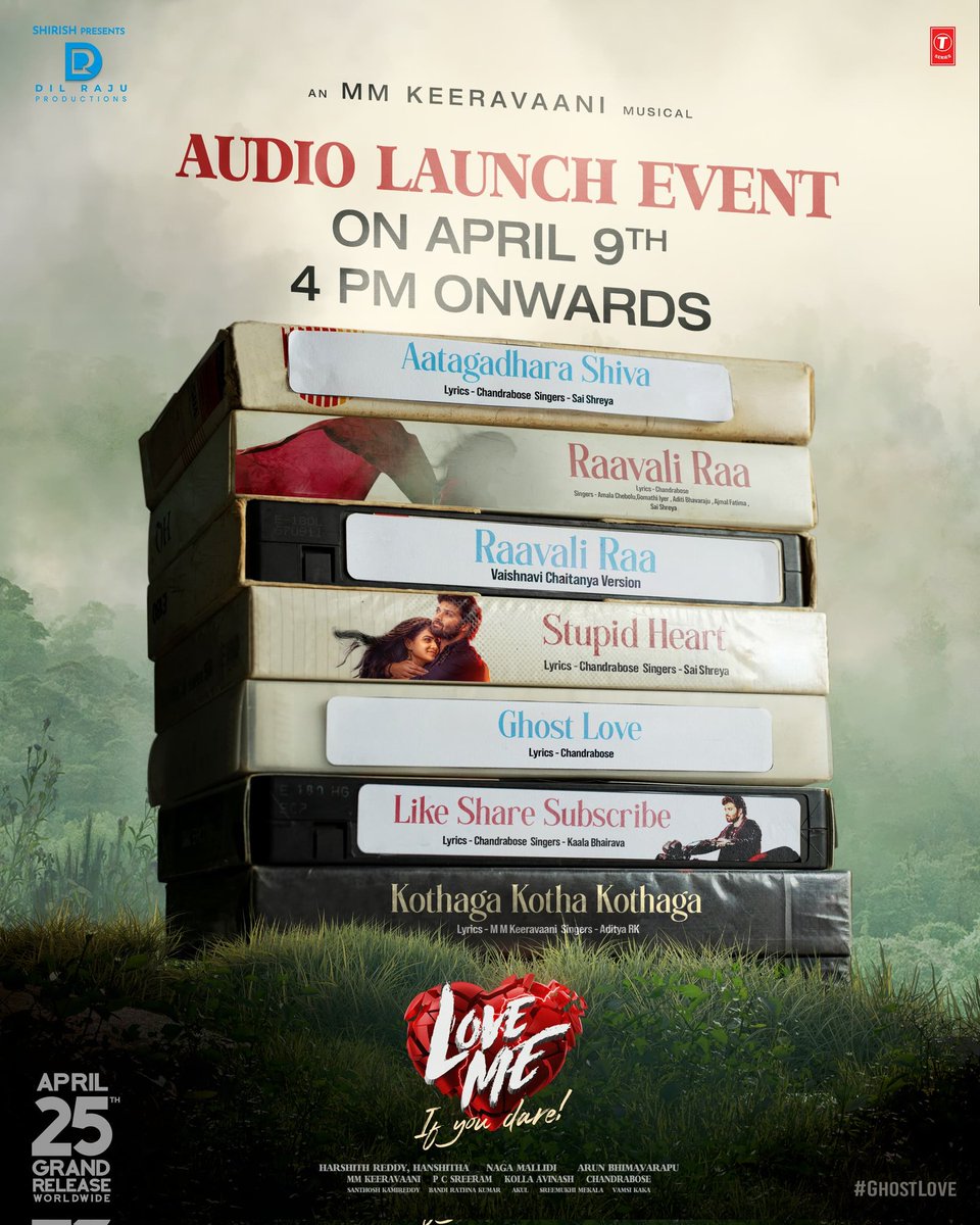 #LoveMe  - '𝑰𝒇 𝒚𝒐𝒖 𝒅𝒂𝒓𝒆' Audio Launch event on April 9th from 4 PM onwards ✨

The 6 chartbusters from <a href="/mmkeeravaani/">mmkeeravaani</a> would be a delight for all the music lovers 🎵

In cinemas on 𝐀𝐏𝐑𝐈𝐋 𝟐𝟓𝐭𝐡 𝐰𝐨𝐫𝐥𝐝𝐰𝐢𝐝𝐞 💓

#GhostLove 💘
<a href="/AshishVoffl/">Ashish Velamakucha</a> <a href="/iamvaishnavi04/">Vaishnavi_Chaitanya</a>