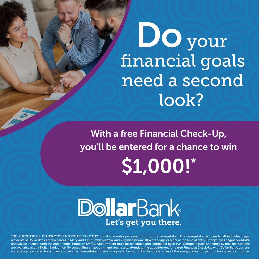 Schedule an appointment at dollar.bank/appointment for a free Financial Check-Up and attend the appointment by May 4 to be entered for a chance to win $1,000!* Get more details here: dollar.bank/financialcheck…