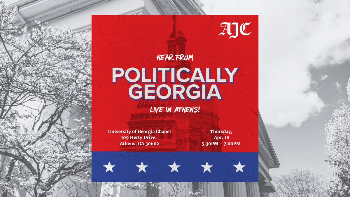 Join us April 18th in the UGA Chapel for Politically Georgia's On the Road Tour. Meet the @ajc's Politically Georgia team Greg Bluestein, Tia Mitchell, Patricia Murphy & Bill Nigut for a live recording of the podcast hosted by yours truly! Please register live.ajc.com/politicallygeo…