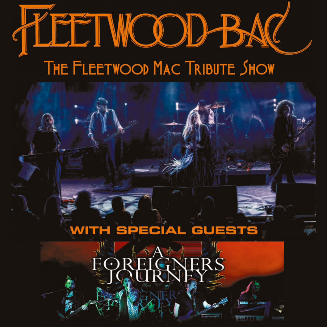 On Friday 28 June Fleetwood Bac, The Fleetwood Mac Tribute Show will be on stage Featuring special guests A Foreigners Journey paying homage to two of the most iconic rock bands of all time Journey and Foreigner. Book your tickets now at victoriatheatre.co.uk