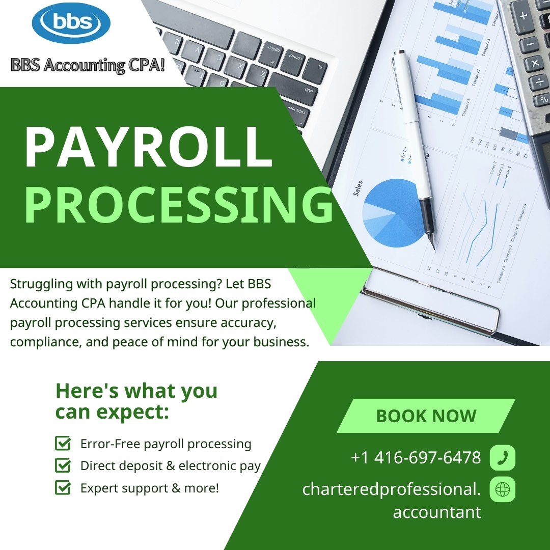 Efficient Payroll Solutions by BBS Accounting CPA: Streamline Your Business Finances with Confidence
More Info: charteredprofessional.accountant

#PayrollProcessing #BBSAccountingCPA #EfficiencyAtWork  #SmallBusinessFinance #TaxCompliance #BusinessSolutions #FinancialManagement