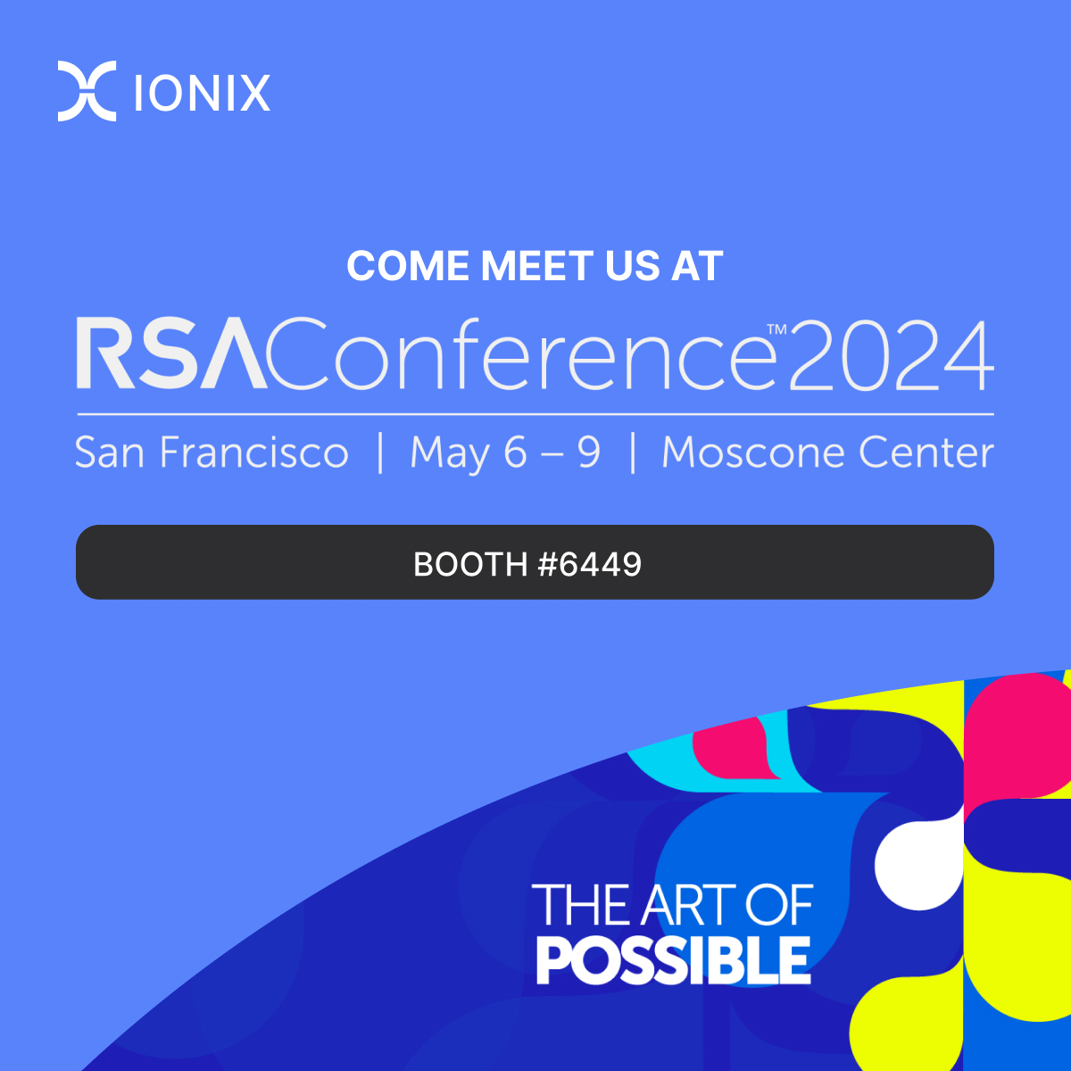 IONIX are heading to Cali for the #RSAConference2024! 🥳

4 weeks to go and our team are already gearing up to show you what IONIX can do! 

Get prepared to be amazed! See you soon!