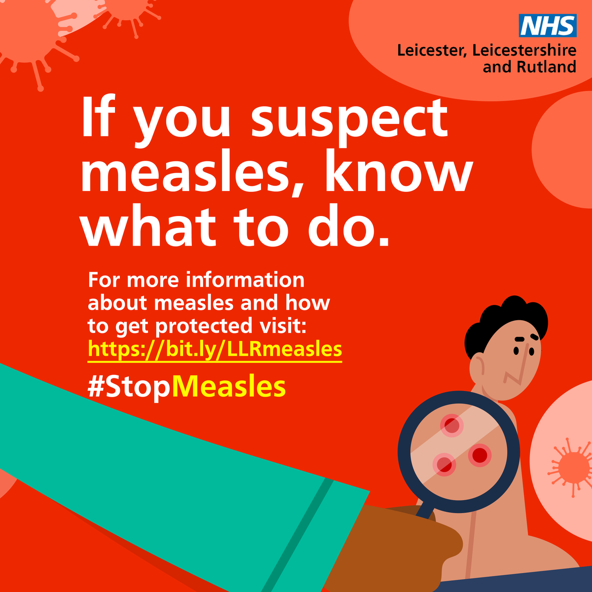 If you, or your child, have symptoms of measles you’re advised to stay at home (or keep your child at home) and contact your GP or NHS 111 for advice. For more information about measles and a full list of symptoms, visit: …erleicestershireandrutland.icb.nhs.uk/nhs-vaccinatio….