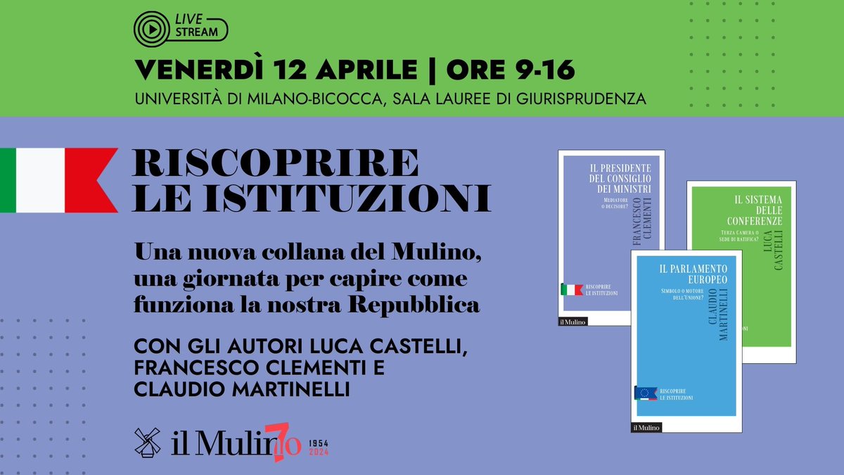 Venerdì 12 aprile dalle 9 alle 16 all'Università #Bicocca presentiamo la collana Riscoprire le #Istituzioni, curata da Francesco Clementi @ClementiF 👉info evento qui lnkd.in/dzUnhJyP 📺per seguire la diretta streaming lnkd.in/dX-G6wrk