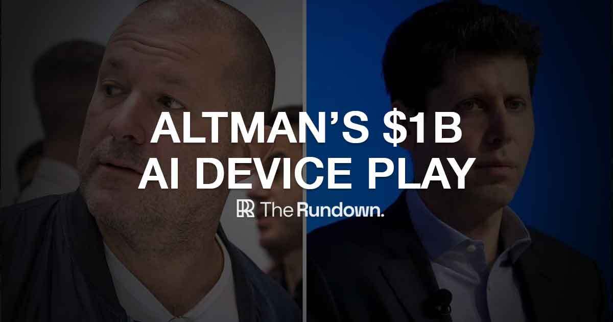 Top stories in AI today: -Altman and Ive’s AI device startup -Tesla Robotaxi coming in August -Craft a stylish new signature with AI -Cornell: More Agents, smarter AI systems -6 new AI tools & 4 new AI jobs Read more: therundown.ai/p/altmans-1b-a…