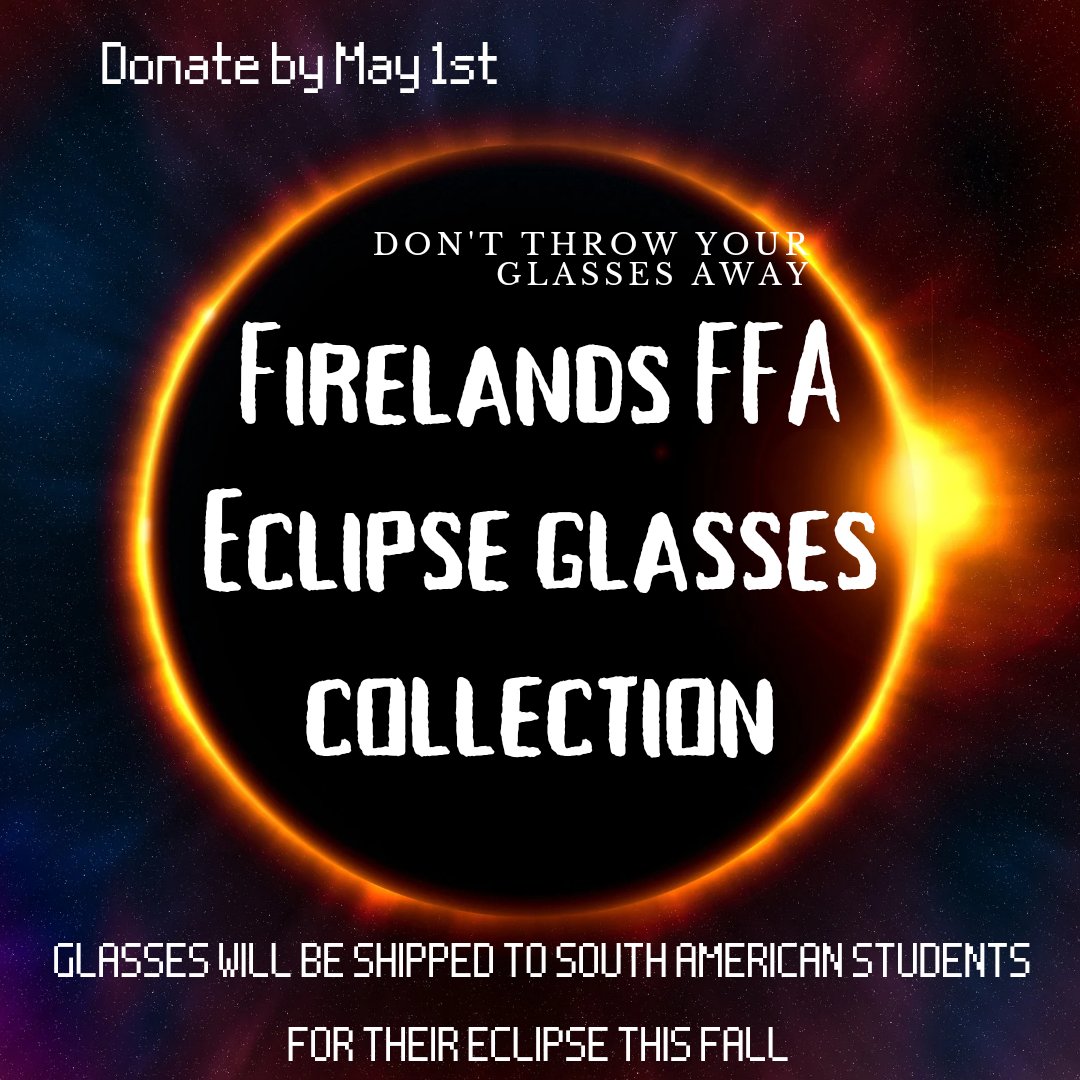 Dont throw away your Eclipse Glasses!
Collection boxes will be placed at the main doors of FHS this week! Donations may also be given to any FFA member. 
Donations after 4/12 can be made at FHS office-Please donate by May 1st!
<a href="/FES_Choe/">Sun Choe</a> @FHS_SKOCZEN <a href="/FLSDSuper/">Mike Von Gunten</a> 
#FirelandsFalcons