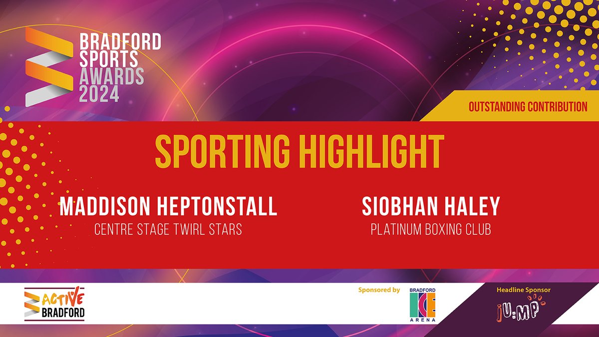 Finally for today the finalists for the Sporting Highlight award are Maddison Heptonstall from Centre Stage Twirl Stars and Siobhan Haley from Platinum Boxing Club! Get your tickets for the awards here 👉bit.ly/4aqouuh Thanks to our sponsor @bradfordice #BSA24