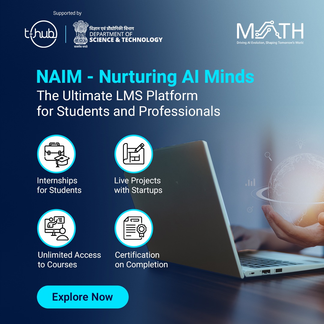 📣 Stay ahead of the AI&ML #game with NAIM!

Discover upskilling #courses and live internships NAIM for working #professionals and #Students alike!

Login to get started on your upskilling #journey here - 
mat-hub.ai/naim/

#MATH4AIML #InnovateWithTHub #InnovationEcosystem