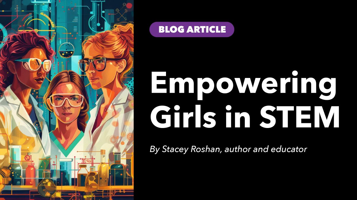 Unlocking girls' potential in #STEM is critical for shaping our future. Author and educator Stacey Roshan shares three ways to make STEM education more accessible and exciting for girls 🔬. Gain insights and guidance from the experiences of Bullis School: