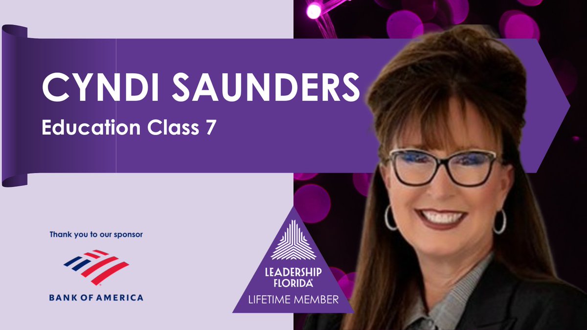 #LifetimeMember Spotlight: Cyndi Saunders (#EducationClass7 #Magnificent7, #CalusaRegion). Thank you for your continued support of Leadership Florida!

Sponsor: @BankofAmerica