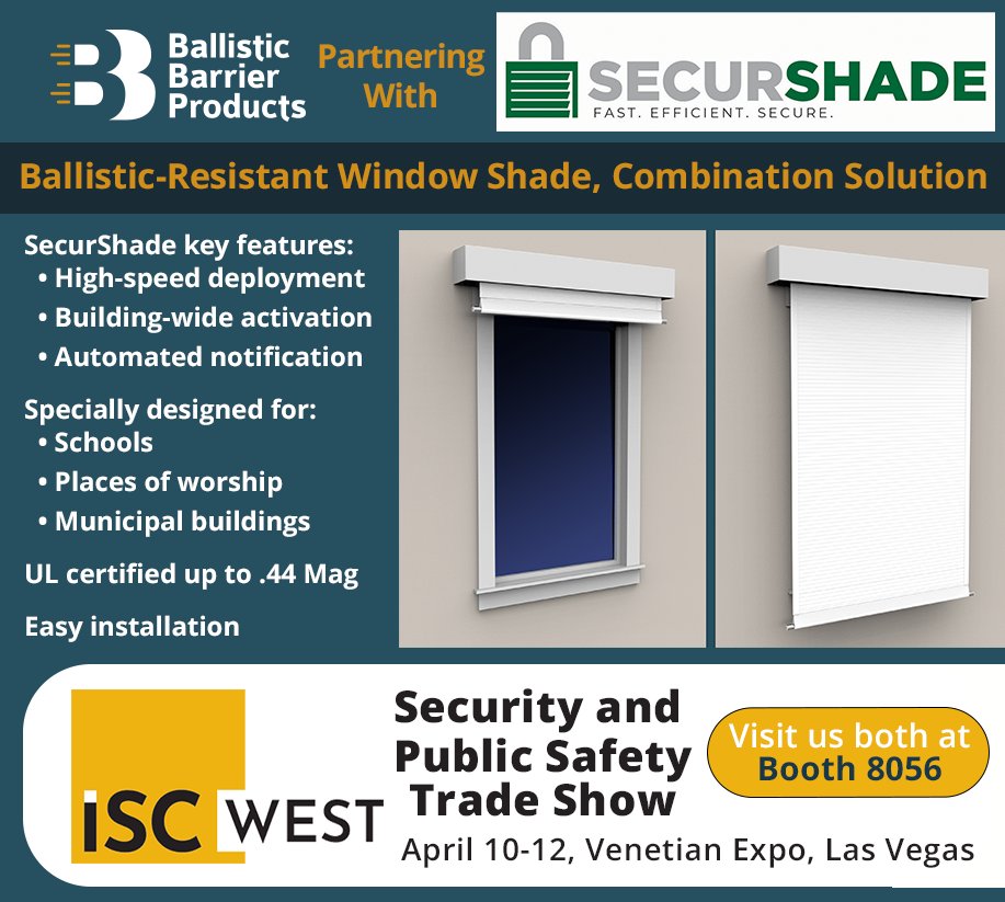 BBP now partners with SecurShade to offer even more features. SecurShade can reduce the time it takes to lower the shades, allow building-wide simultaneous activation, and provide an automated notification to report deployment. See us THIS WEEK, booth 8056 at ISCWest, April 10-12