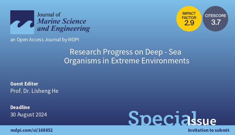 🚨#CallforPapers! Special issue 'Research Progress on Deep-Sea Organisms in Extreme Environments.' 👨‍🎓 Guest Editors: Prof. Dr. Lisheng He @UCAS1978 ⏰Deadline: 30 August 2024 @MDPIBiologySubj 👉 Submit your research: mdpi.com/journal/jmse/s… #DeepSeaResearch #ExtremeEnvironments