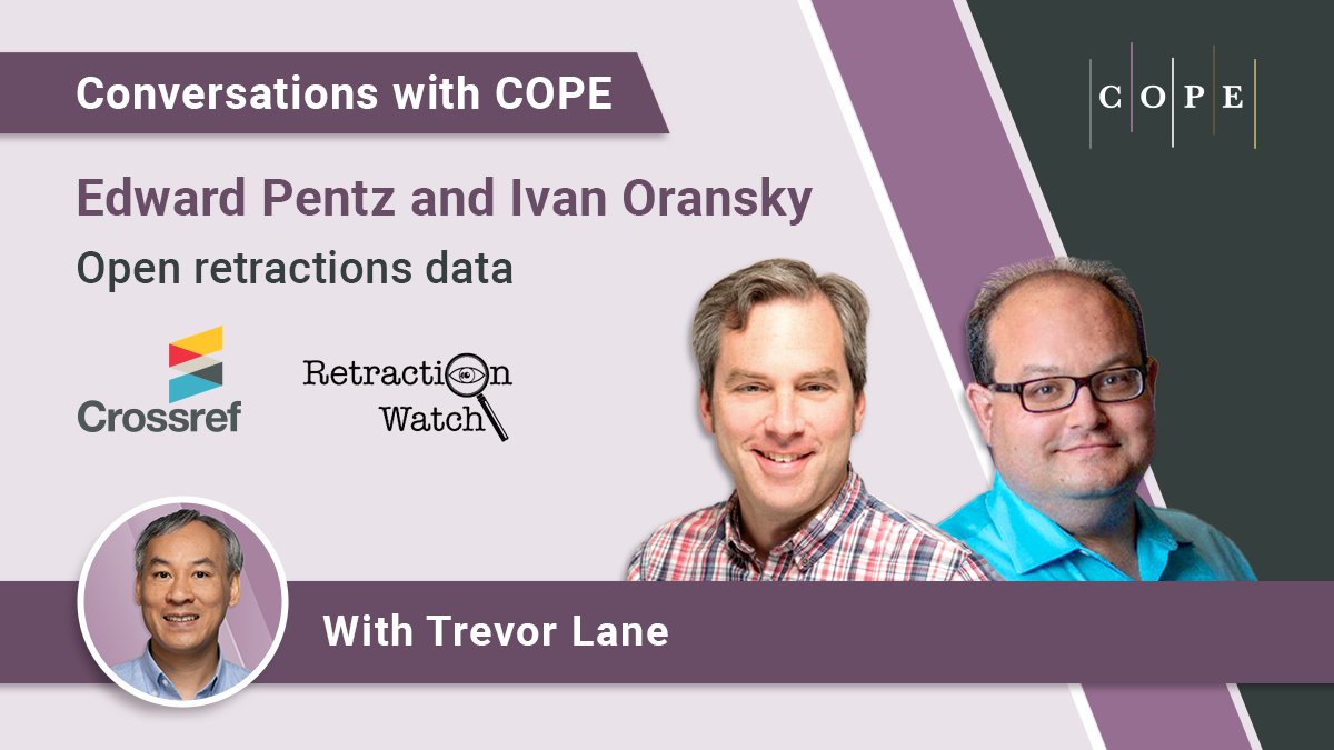 C0PE's tweet photo. A podcast with @ivanoransky @retractionwatch and Ed Pentz @CrossrefOrg . They discuss how their partnership opens access to retractions data, and how publishers, authors and readers can use the data. https://t.co/9FIzQvrWby 
#Retractions 
#ResearchIntegrity 
#ScholComms https://t.co/Eg6qH1acba