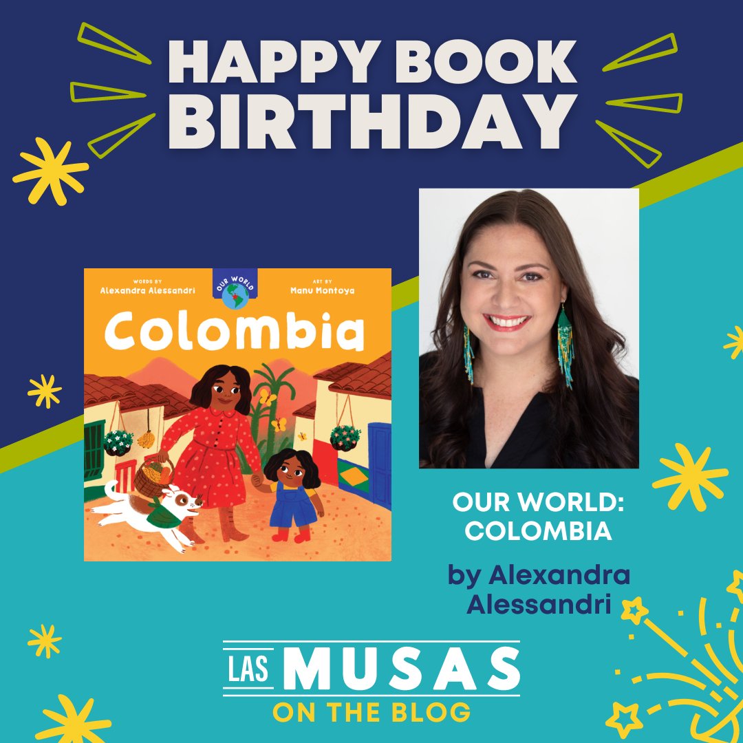 🌺 Today, on our blog, we are happy to celebrate the book birthday of OUR WORLD: COLOMBIA. Congratulations!🎉🇨🇴 We invite you to read this lovely interview with author and fellow Musa @apalessandri. lasmusasbooks.com/blog/las-musas… #lasmusasbooks #boardbook #Colombia #kidlit