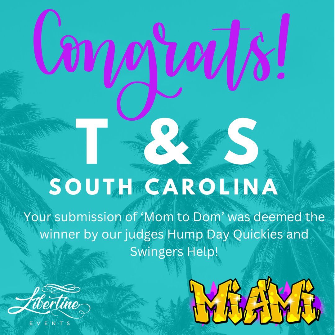 Congratulations to T&S from South Carolina for their submission 'Mom to Dom.' T submitted their writing to our competition for a chance to win a pass to Miami Vices valued at over $2,200 USD. #LibertineEvents