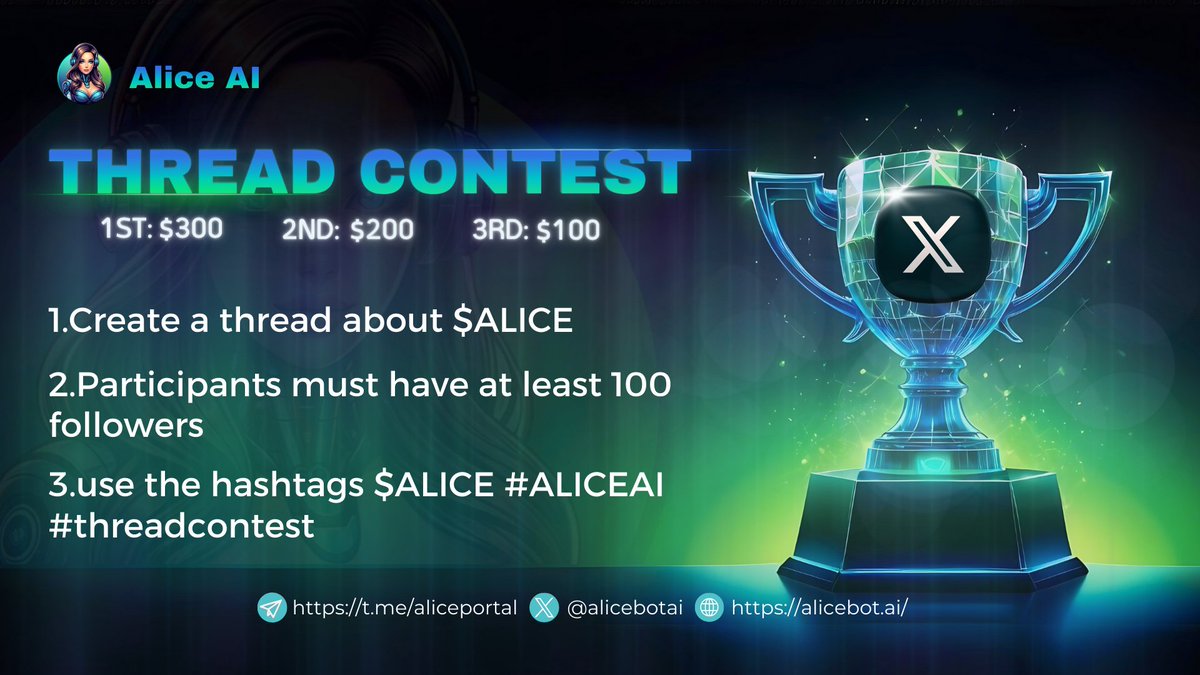 🌐 Join the $Alice AI #ThreadContest 🌐 📢 We're calling all crypto enthusiasts! It's time to showcase your knowledge and passion for Alice AI. Dive into our Thread Contest and stand a chance to win 🥇 1st Prize: $300 🥈 2nd Prize: $200 🥉 3rd Prize: $100 How to Participate ⤵️