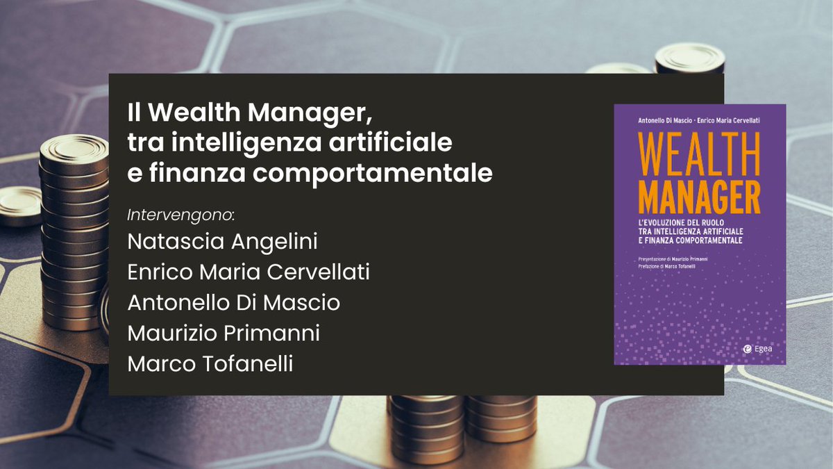 Il futuro del wealth manager? Passa per finanza comportamentale e intelligenza artificiale. Domani al @salonerisparmio, @EMCervellati e Antonello Di Mascio, autori di 'Wealth Manager', dialogano con Natascia Angelini, Maurizio Primanni e Marco Tofanelli. tinyurl.com/WealthManagerS…