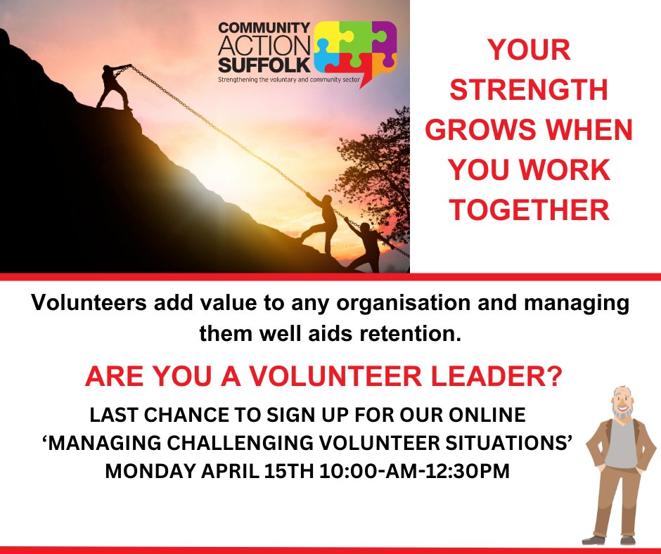 Calling all Volunteer Leaders! Last chance to book your place on our 'Managing Challenging Volunteer Situations' training. To find out more or to book a place visit communityactionsuffolk.org.uk/casevent/3347/