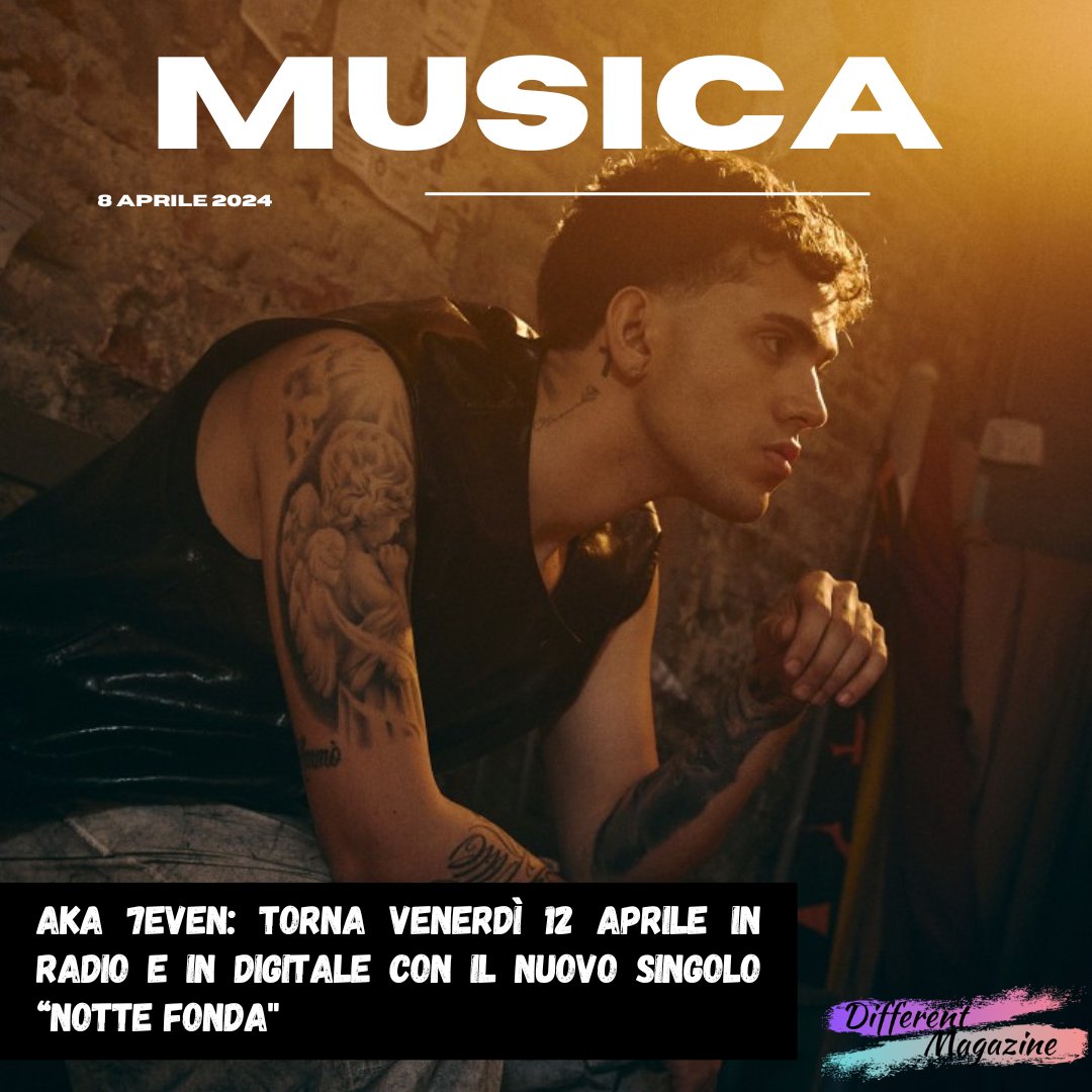 Different__Mag's tweet photo. Aka 7even: torna venerdì 12 aprile in radio e in digitale con il nuovo singolo “Notte fonda"
⏩ https://t.co/Hf5RMP8vSh
#aka7even #nottefonda https://t.co/AUXR7Z0W6b