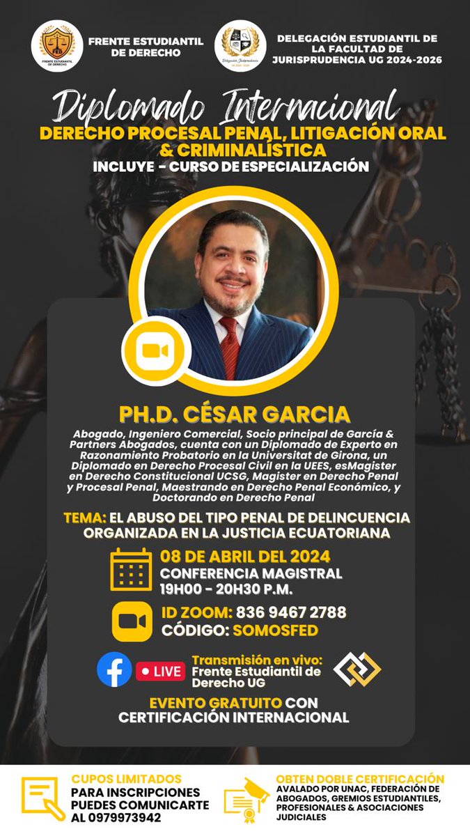 PartnersGarcia's tweet photo. Hoy, nuestro socio principal estará participando en este evento académico del Frente Estudiantil de Derecho de la Universidad de Guayaquil, para comentar sobre la problemática que se presenta en la aplicación del tipo de delincuencia organizada en el Ecuador. https://t.co/BidyttUdYY