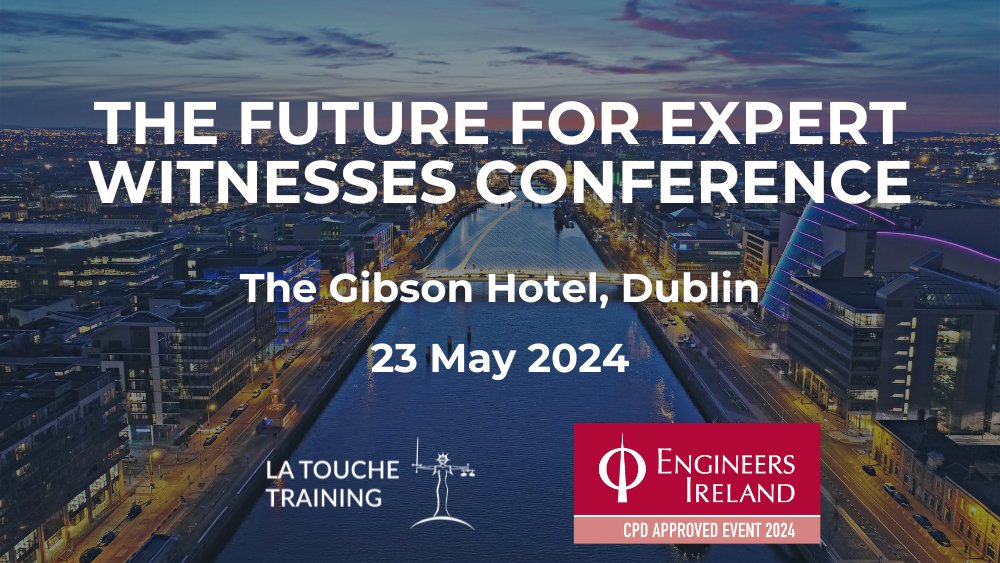 LaToucheTrg's tweet photo. Calling all #engineers in Ireland! Ever wondered how to excel as an expert witness in legal proceedings?  Look no further! Join us at the Expert Witness in-person conference in Dublin on May 23rd: https://t.co/qWPzxUdyBC

#Engineering #ExpertWitness #IrelandEngineeringCommunity https://t.co/Vk59fcxMwd