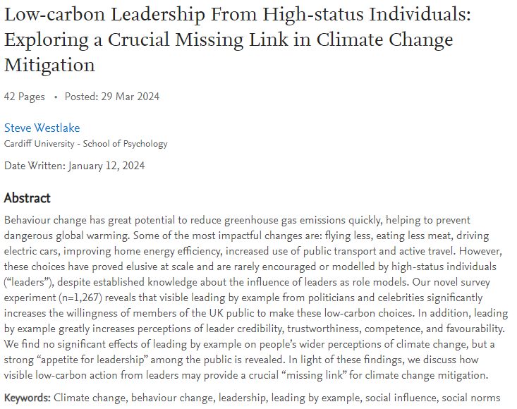 Happy to share a preprint of some of my PhD work🚨 with @DrCDemski and Prof. Nick Pidgeon Key findings: politicians and celebs who lead by example with low-carbon behaviours increase others' willingness to act and raise trust/credibility/popularity papers.ssrn.com/sol3/papers.cf… 🧵