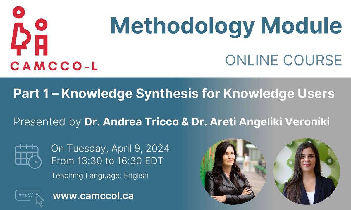📌 Online Course Coming TOMORROW on CAMCCO-L!

Join Dr. Andrea Tricco and Dr. Areti Angeliki Veroniki (@UofT) tomorrow at 13:30 EDT for a course looking at Knowledge Synthesis for Knowledge Users! ➡️ bit.ly/3TzupWT

FREE registration in the CAMCCO-L Member Area!