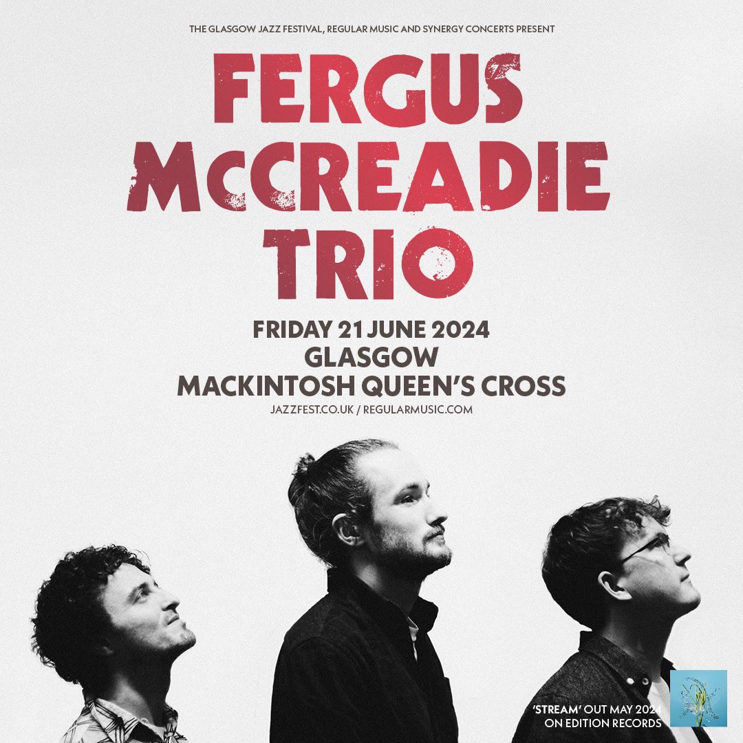 JUST ANNOUNCED/// @fergusmccreadie Trio play @MackQueensCross on Friday 21 June 2024, as part of @GlasgowJazzFest. Tickets are on sale now 🎟️ - gigantic.com/fergus-mccread…