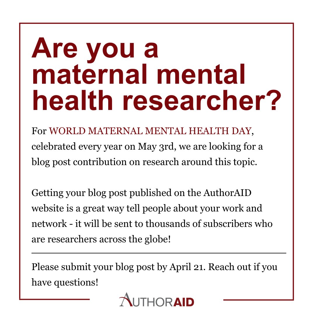 #AuthorAID is seeking #maternalmentalhealth researchers to contribute a blog post by April 21st! 📝 May 3rd marks World Maternal Mental Health Day, and we'd love to feature the blog on your research on our website and socials. Learn more and submit: authoraid.info/en/submission-…