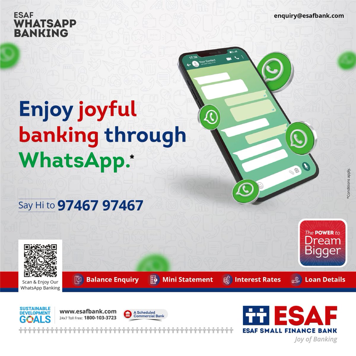 Enjoy joyful banking services through WhatsApp. Avail hassle-free banking services with ESAF Small Finance Bank’s WhatsApp Banking. #thepowertodreambigger #ESAFBank #JoyOfBanking #WhatsAppBanking