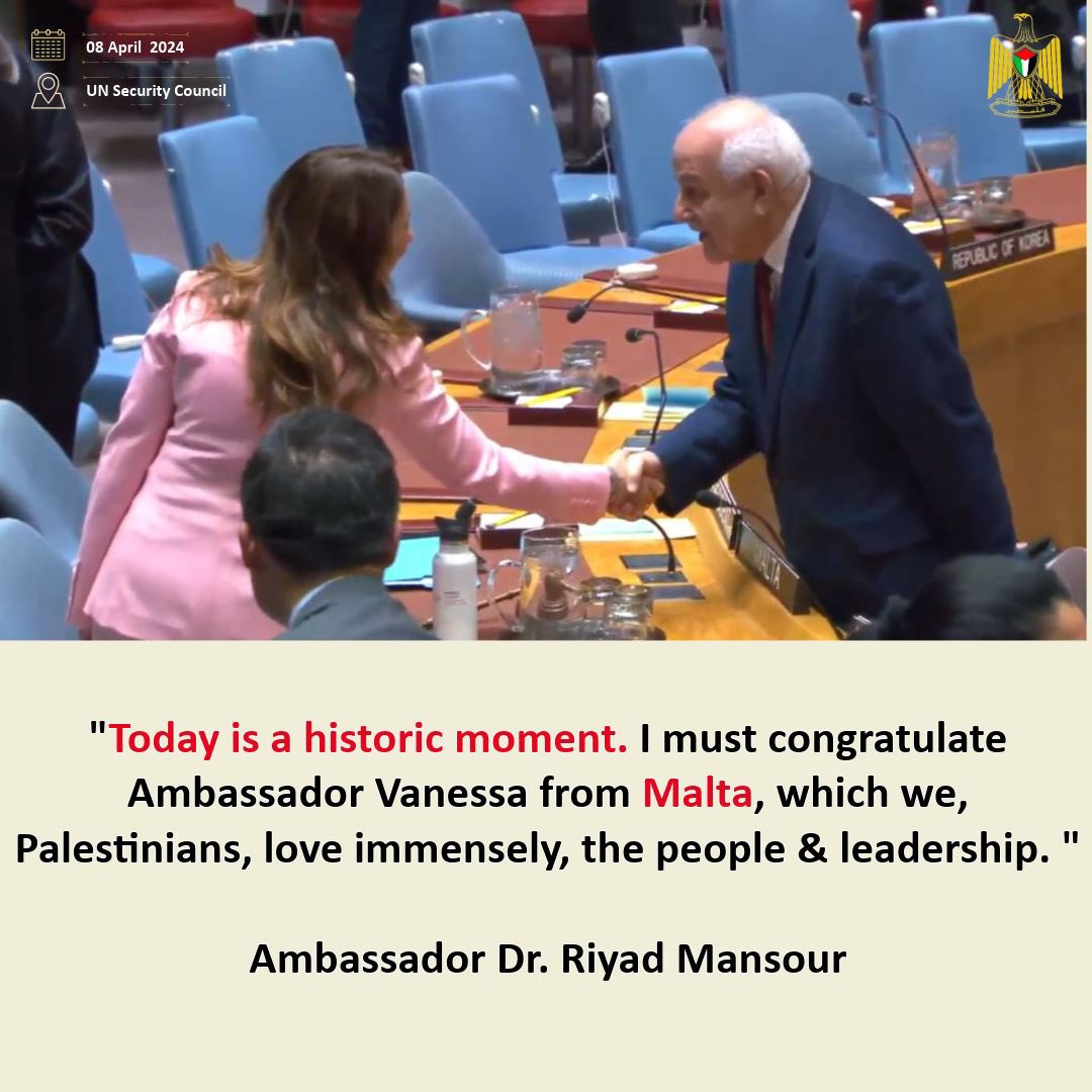 At the Security Council meeting on admission of the State of Palestine to the UN 🇺🇳, Ambassador Dr. Riyad Mansour reiterated historic friendship with Malta and Palestinian people appreciation for the Maltese people and leadership 🇵🇸🇲🇹 @_VanessaFrazier @MaltaUNMission