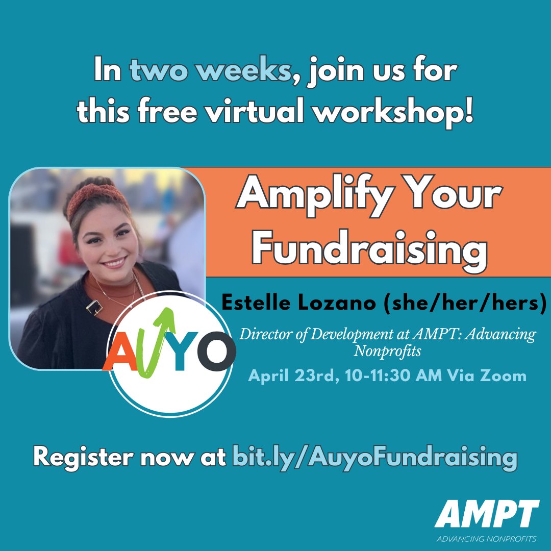 In two weeks, join us for our second #AUYO of the year!

Register now at bit.ly/AuyoFundraising

#FreeWorkshop #Fundraising #AMPTUp