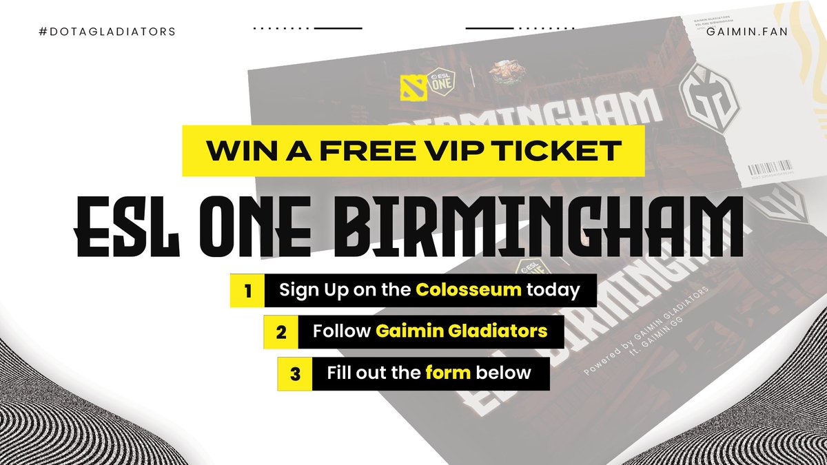 WIN YOUR ESL ONE BIRMINGHAM PASS!

GG Crowd this is it!
Get your chance to access the IRL ARENA of Birmingham and witness our Dota GLADIATORS!

Become a member of The Colosseum and stand a chance to win a FREE ticket! 🏟️

How To Win:
⚔️ Sign up on The Colosseum at