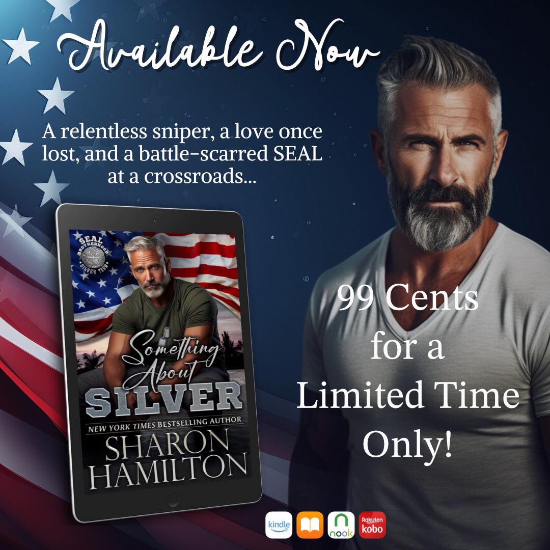 ❤🎖 🔱 For a limited time, grab your copy of Something About Silver for just 99 cents! Don't miss out—now's your chance to get it while it's hot. bookbub.com/books/somethin… #sharonhamilton #somethingaboutsilver #silverteam #99cents