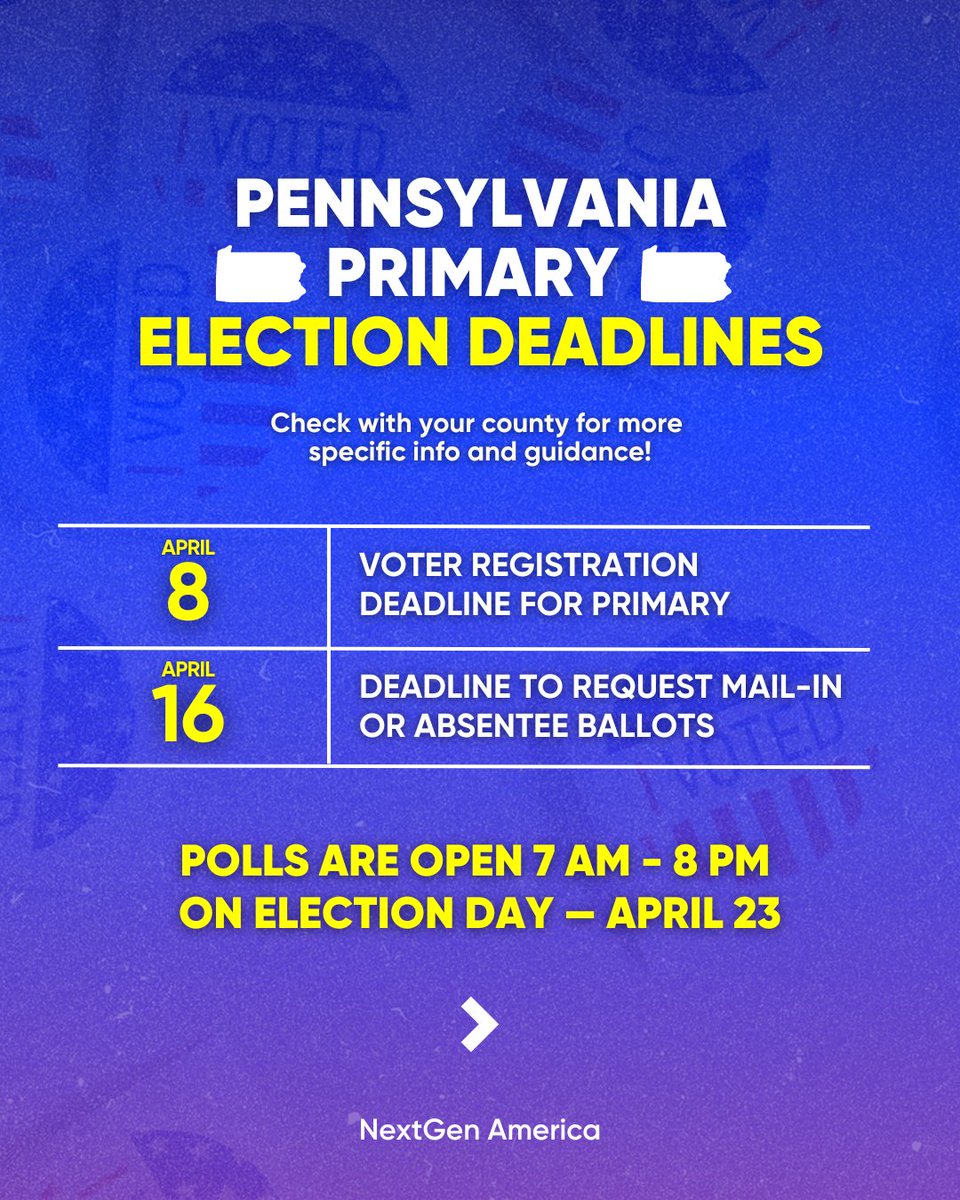 Hey, PA!📣 Your primary election is coming up THIS MONTH and your deadline to register to vote in it is TODAY! Make sure yinz are ready to vote — register, request your ballot, and make a plan today! 🗳️nextgenamerica.org/vote/