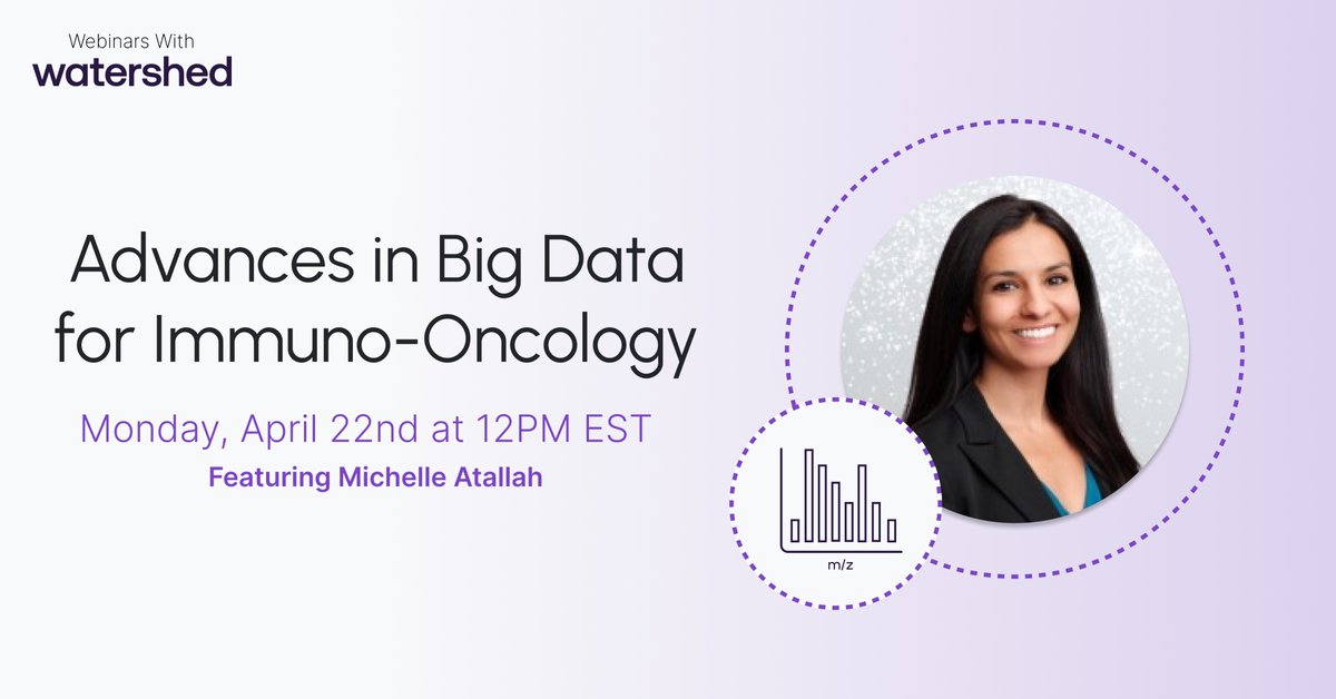 Join us for “Advances in Big Data for Immuno-Oncology” on 4/22: a discussion with Dr. Michelle Atallah @m_b_atallah spanning disciplines from #proteomics and #immunology to #oncology and computational biology. Register at: watershed-ai.zoom.us/webinar/regist…