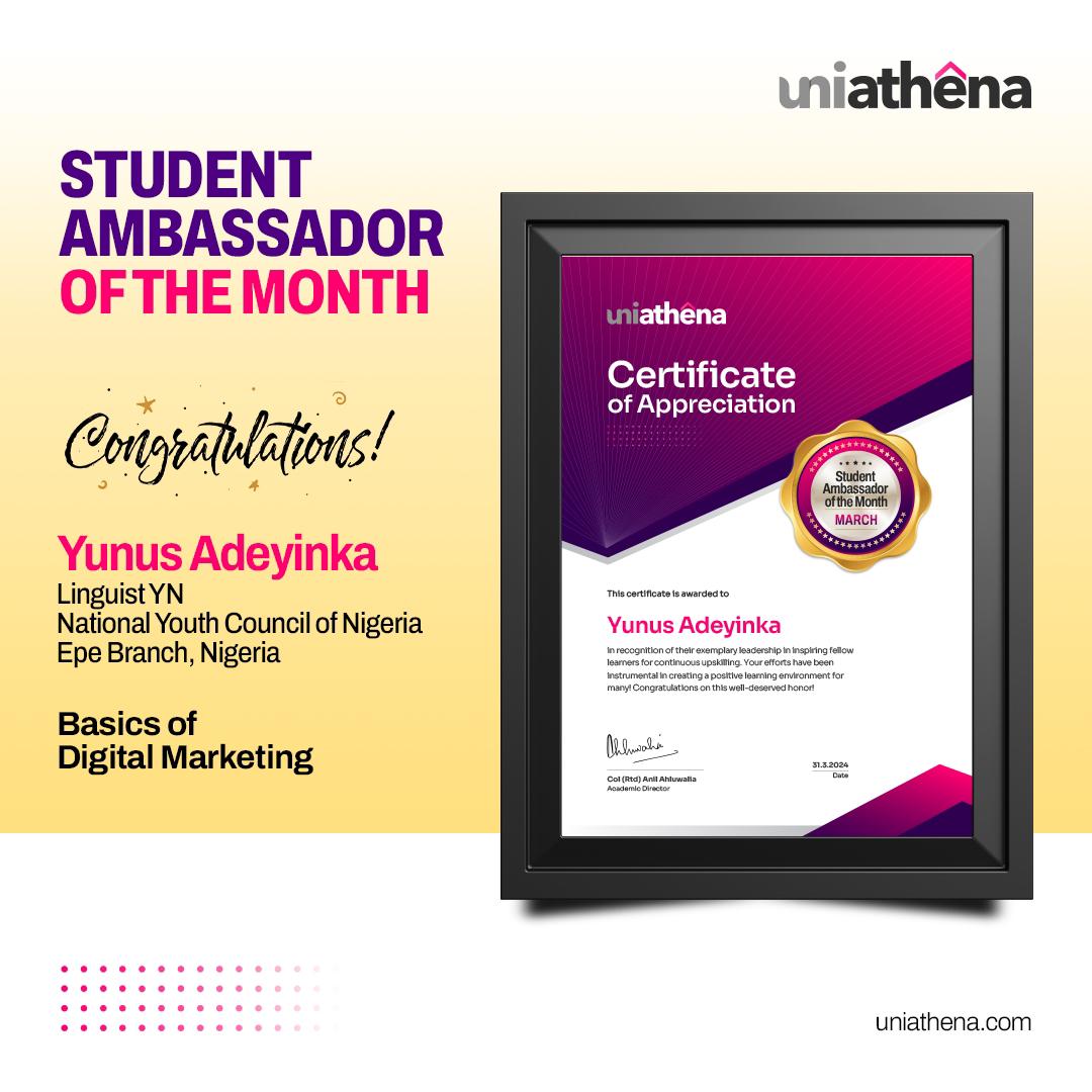 The Student Ambassador of the Month for March 2024 is Yunus Adeyinka. Your commitment to advocating Upskilling is positively influencing many, contributing to a better tomorrow. Congratulations and keep up the exceptional effort! 🌟🎉

#uniathena #shortcourses