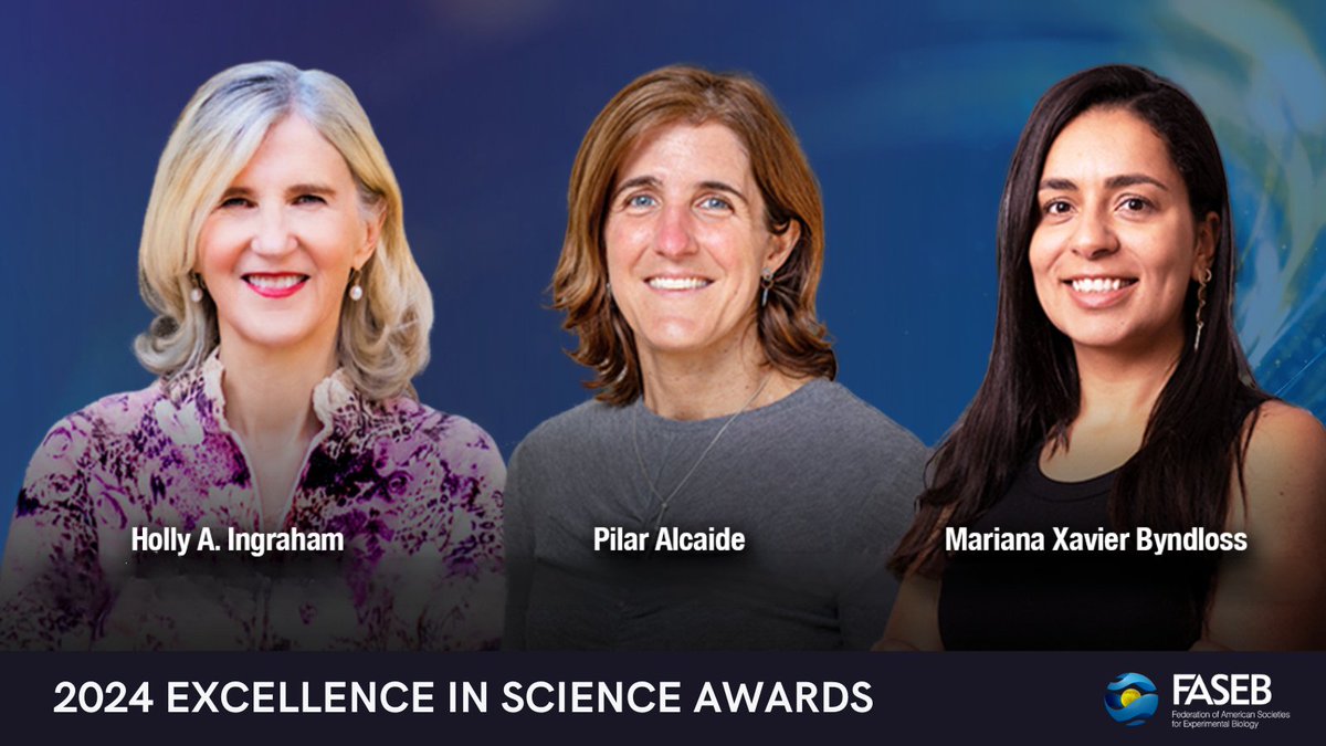 🎉Congrats to the 2024 Excellence in Science Awards recipients: Holly Ingraham @UCSF, Pilar Alcaide @TuftsMedSchool, Mariana Byndloss @VUMCDiscoveries. The awards honor women scientists' excellence, leadership, and mentorship in their research fields. hubs.ly/Q02s51Zx0