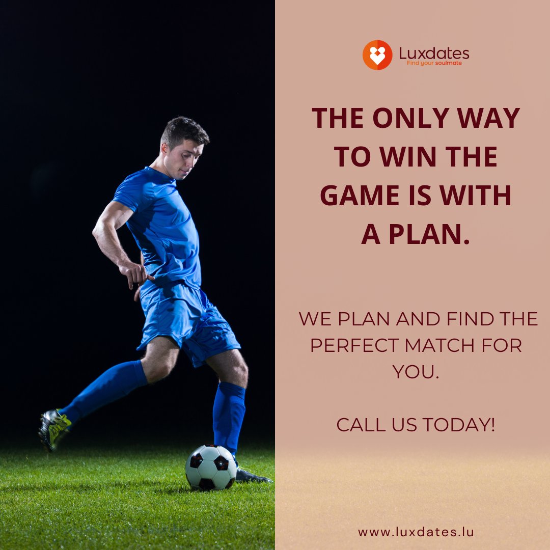 The only way to win the game is with a plan.

We plan and find the perfect match for you.

Email me at Claudia@luxdates.lu. Visit my website, luxdates.lu

#Luxdates #Luxembourg #dating #dating2024 #matchmaking #matchmaker #datingadvice #datingtips #datingcoach