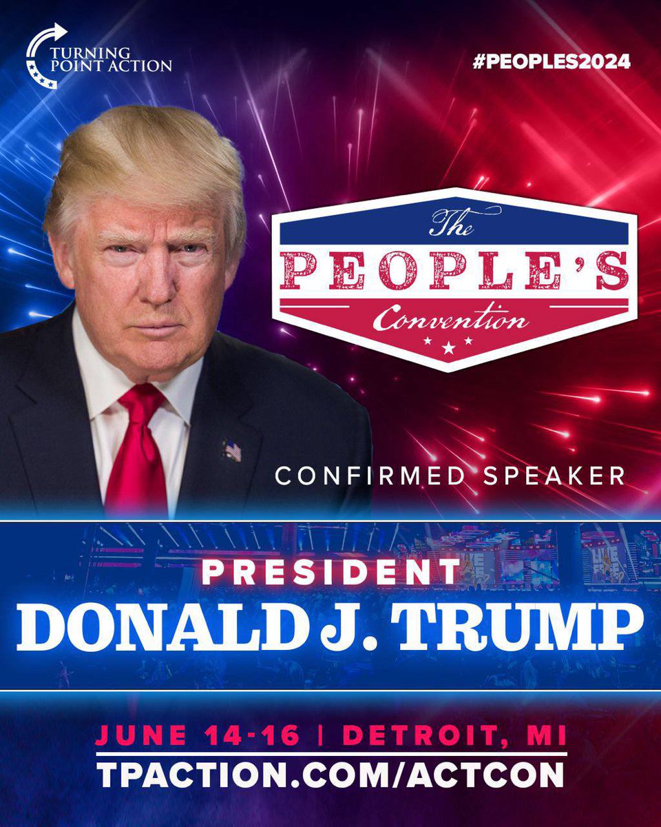 🚨🚨BREAKING🚨🚨 @TPAction_ is thrilled to announce PRESIDENT DONALD J. TRUMP as our confirmed headline speaker at THE PEOPLE’S CONVENTION 2024 - the summer convention where everyone is invited. There is no better time than now to register for the biggest event of the summer!…