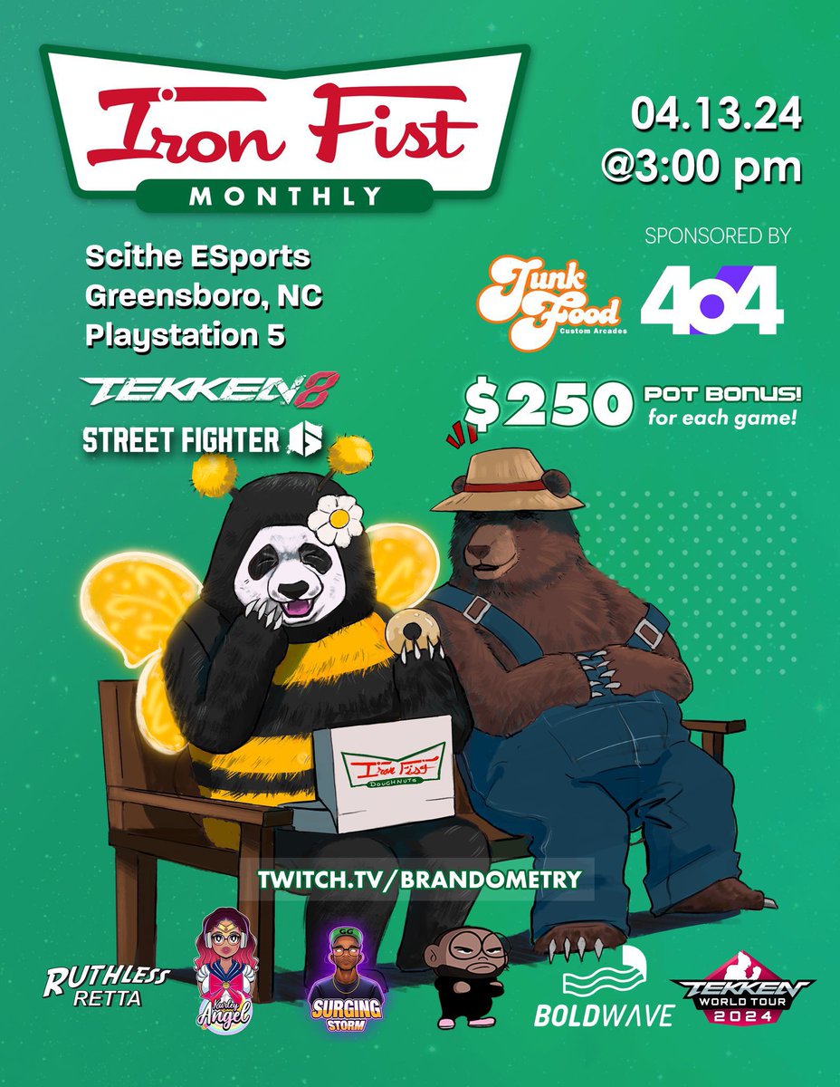 THIS SATURDAY, 04/13/24

IFM debuts at <a href="/scitheesports/">Scithe Esports</a>! 

GREENSBORO NC!

T8  (TWT2024 DEBUT)

IFMs #SF6 debut!

$250 pot bonuses!

Sponsored by <a href="/junkfoodarcades/">JunkFood Custom Arcades</a> and <a href="/4o4esports/">4o4 Esports by Sh33rZ</a>

🚪 @ 2p, Brackets @ 3p
💰$10 Venue $10 Entry
📝 start.gg/IFM24
📺 twitch.tv/brandometry