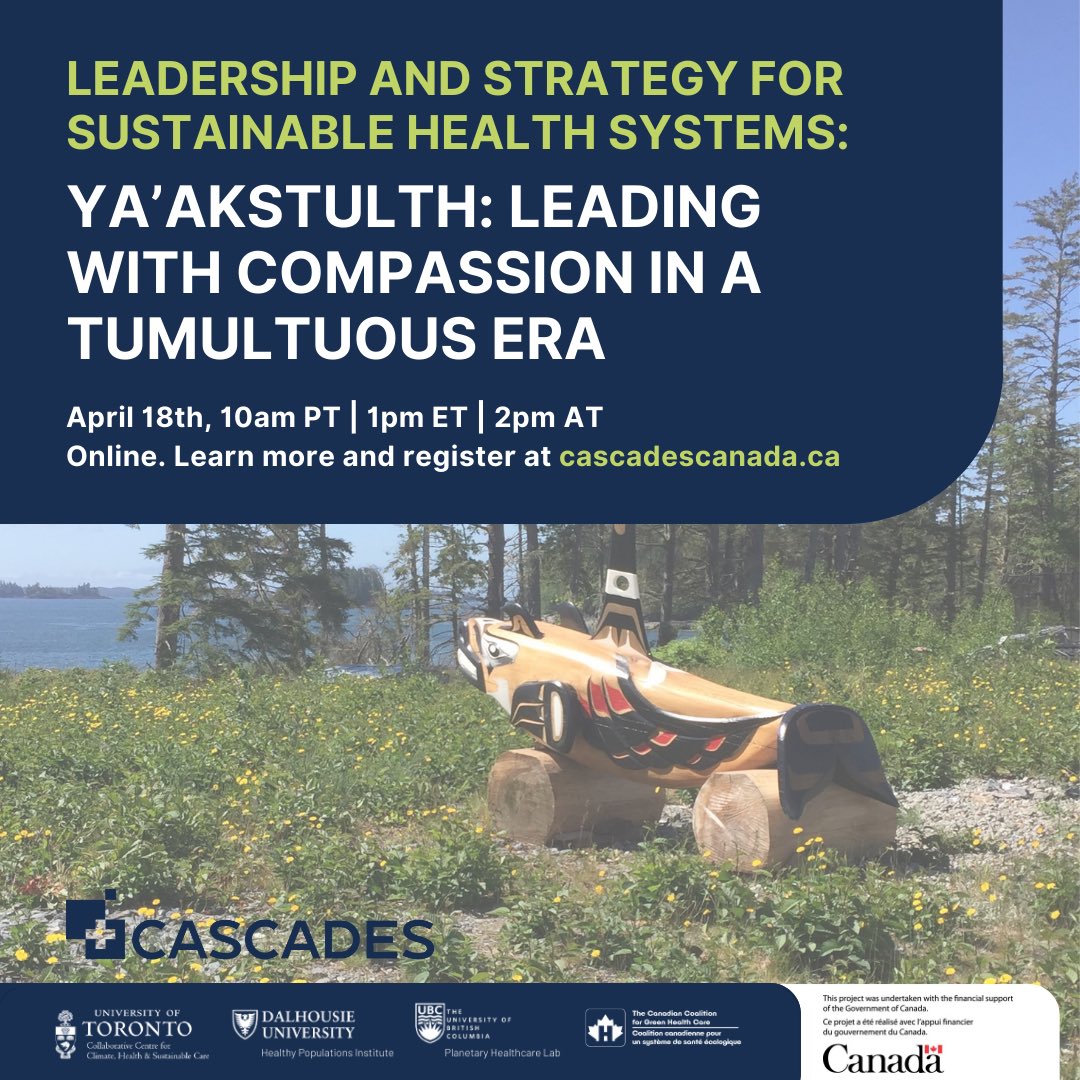 We are absolutely delighted to share that the April 18th Leadership and strategy for sustainable health systems webinar is Ya’akstulth: Leading with Compassion in a Tumultuous Era, presented by the Atleo Centre for Compassionate Leadership
Join us: cascadescanada.ca/event/april-le…