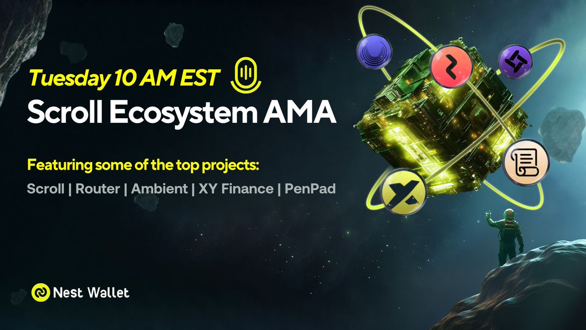 nestwalletxyz's tweet photo. Scroll Ecosystem AMA 📣
Tuesday 10 AM EST

Featuring speakers from some of the top projects:
@Scroll_ZKP | @ambient_finance | @routerprotocol | @pen_pad | @xyfinance

Set a reminder ⏰⬇️
https://t.co/R0OIM78jyl https://t.co/C1yk7Boy6z