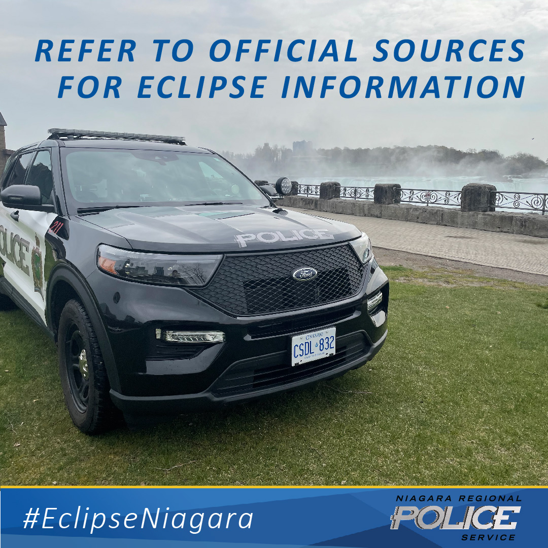 Please be sure that you are receiving #SolarEclipse information only from official sources. Non-official sources may have incorrect or misleading information. Official sources include: - Police and emergency services - Government officials and entities #EclipseNiagara