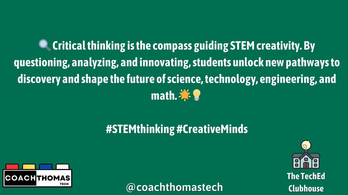 coachthomastech's tweet photo. 🔍 Critical thinking is the compass guiding STEM creativity. By questioning, analyzing, and innovating, students unlock new pathways to discovery and shape the future of science, technology, engineering, and math. 🌟💡 #STEMthinking #CreativeMinds https://t.co/XjfPCBWjPr